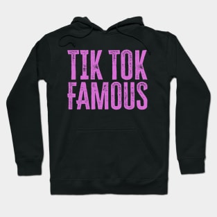 Tik Tok Famous Hoodie